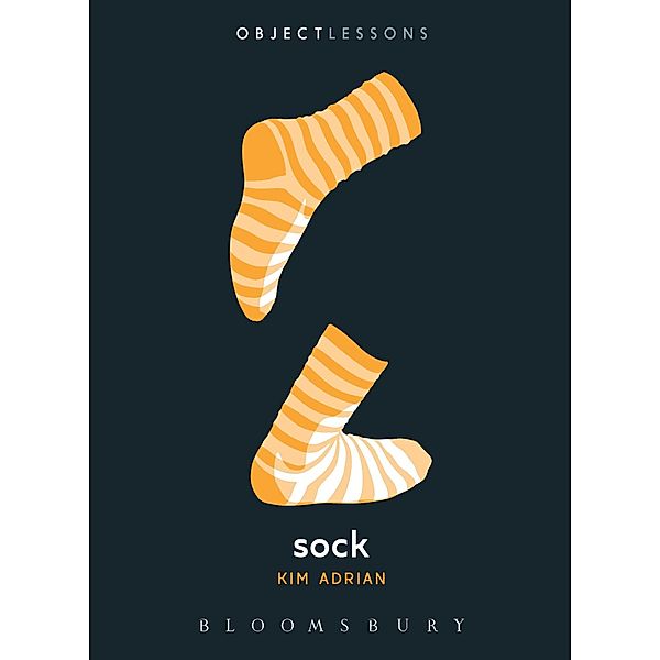 Sock / Object Lessons, Kim Adrian