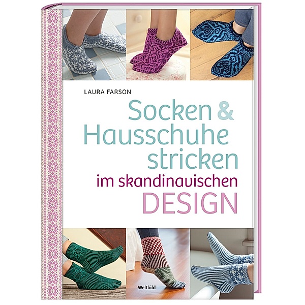 Socken & Hausschuhe stricken im skandinavischen Design, Laura Farson