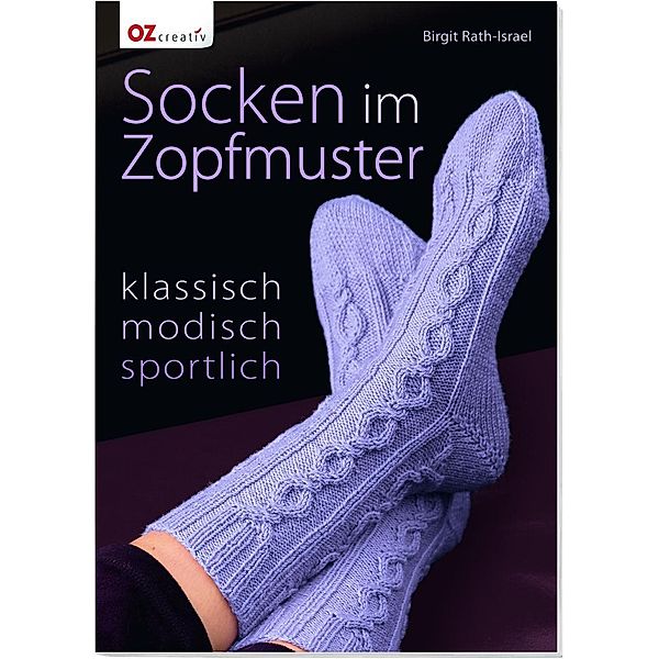 Socken im Zopfmuster, Birgit Rath-Israel