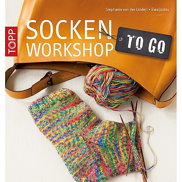 Socken-Workshop to go, Ewa Jostes, Stephanie van der Linden
