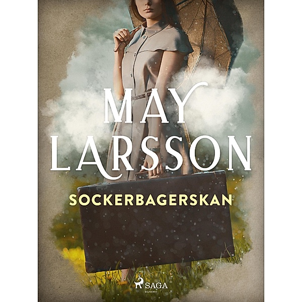 Sockerbagerskan, May Larsson