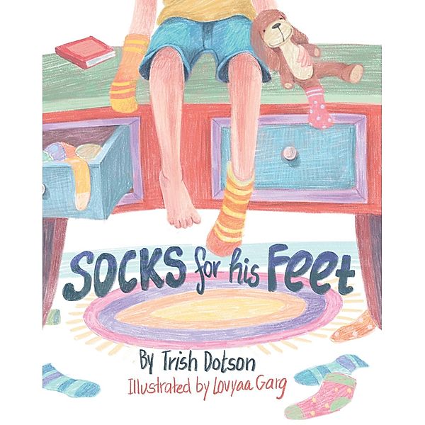 Socks for His Feet, Trish Dotson