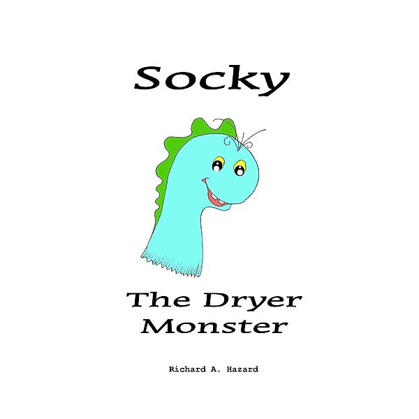 Socky The Dryer Monster, Richard Hazard