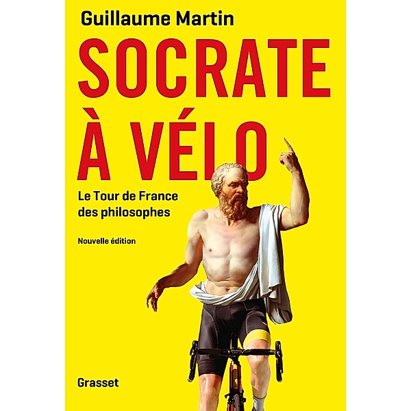 Socrate à vélo / Essai, Guillaume Martin