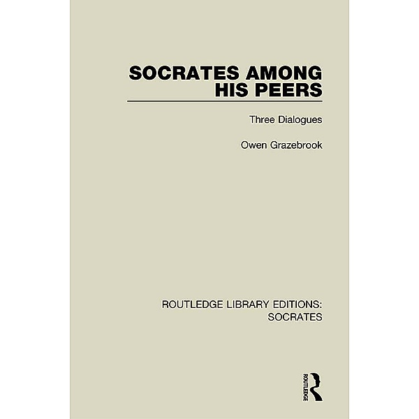 Socrates Among His Peers, Owen Grazebrook