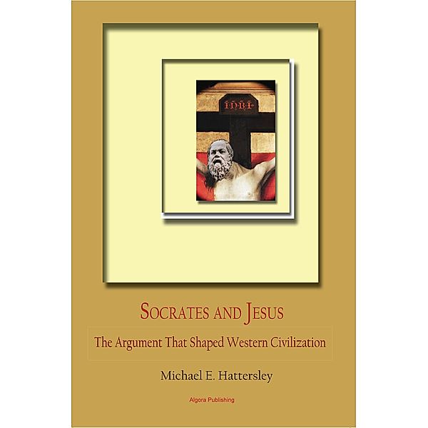 Socrates and Jesus, Michael Hattersley