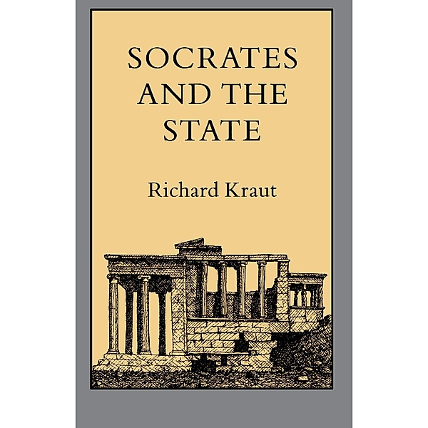 Socrates and the State, Richard Kraut