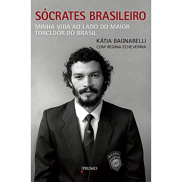 Sócrates Brasileiro, Kátia Bagnarelli, Regina Echeverria