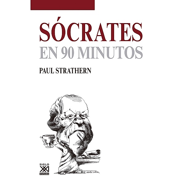 Sócrates en 90 minutos / Filósofos en 90 minutos, Paul Strathern