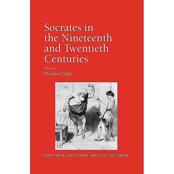 Socrates in the Nineteenth and Twentieth Centuries