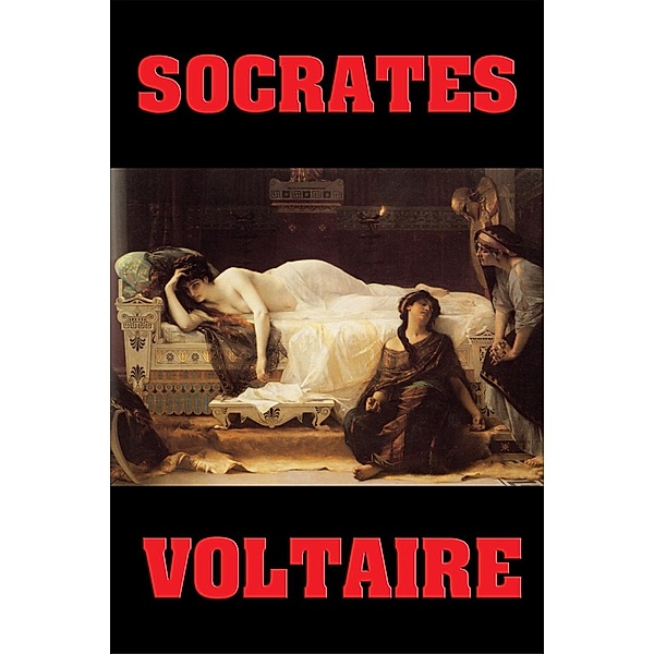 Socrates / Wilder Publications, Voltaire