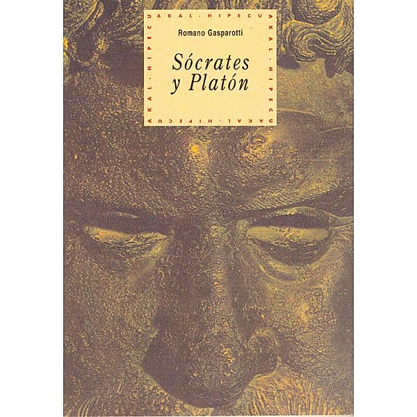 Sócrates y Platón / Historia del pensamiento y la cultura Bd.10, Romano Gasparotti