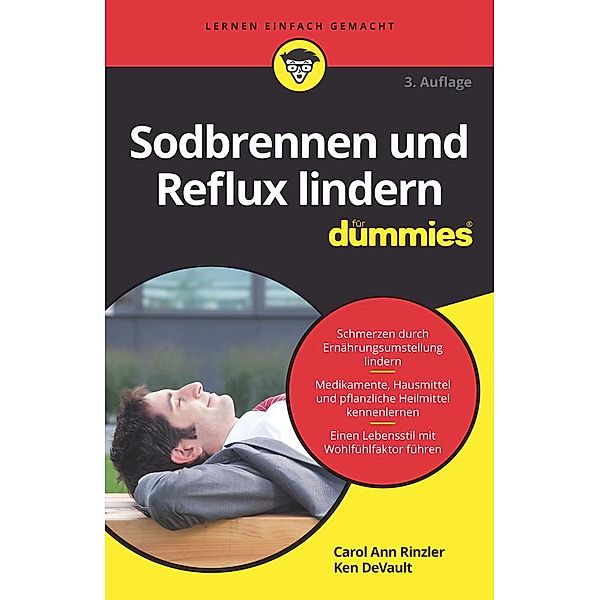 Sodbrennen und Reflux lindern für Dummies / für Dummies, Carol Ann Rinzler, Ken DeVault