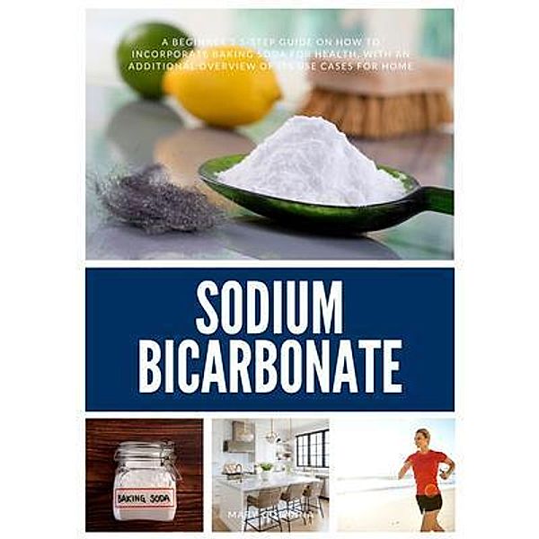 Sodium Bicarbonate, Mary Golanna