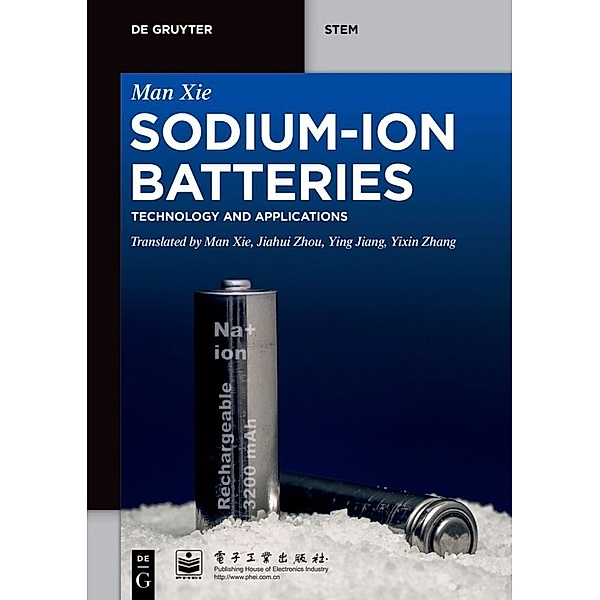 Sodium-Ion Batteries, Man Xie, Feng Wu, Yongxin Huang