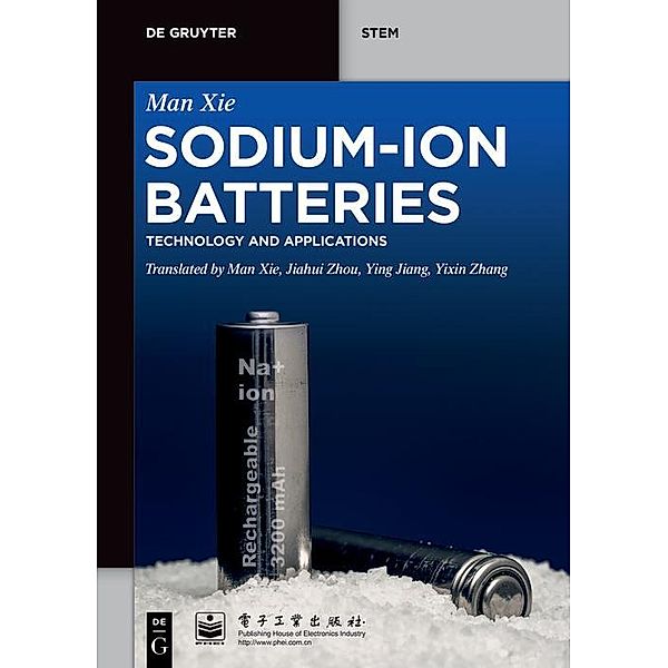 Sodium-Ion Batteries / De Gruyter STEM, Man Xie, Feng Wu, Yongxin Huang