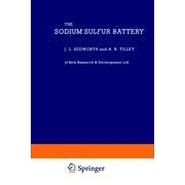 Sodium Sulphur Battery, A. R. Tiley, J. Sudworth