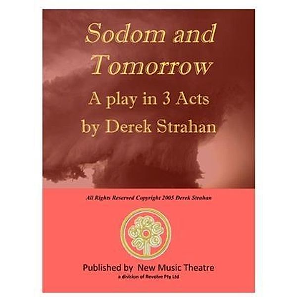 SODOM AND TOMORROW, Derek Strahan