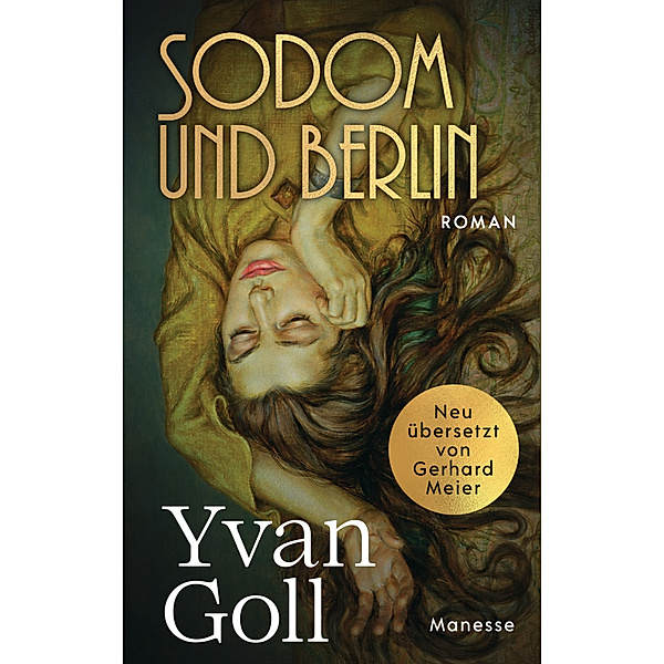 Sodom und Berlin, Yvan Goll