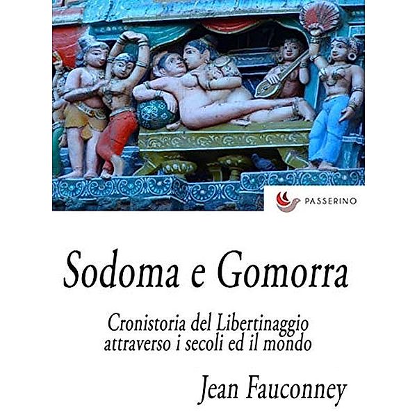 Sodoma e Gomorra, Jean Fauconney