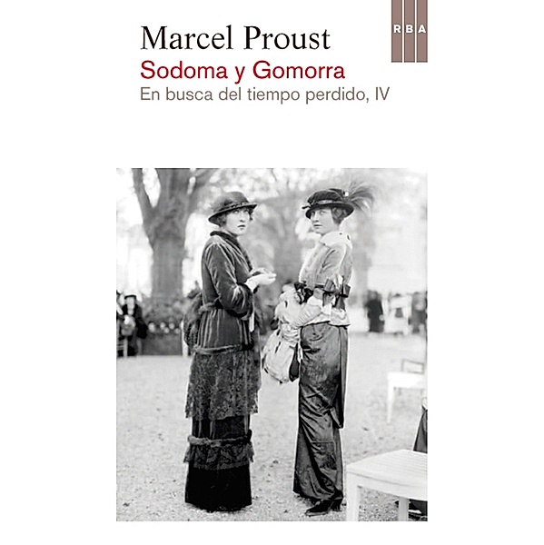 Sodoma y Gomorra / En busca del tiempo perdido Bd.4, Marcel Proust