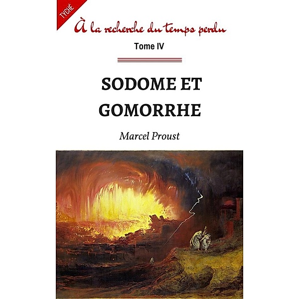 Sodome Et Gomorrhe, Marcel Proust