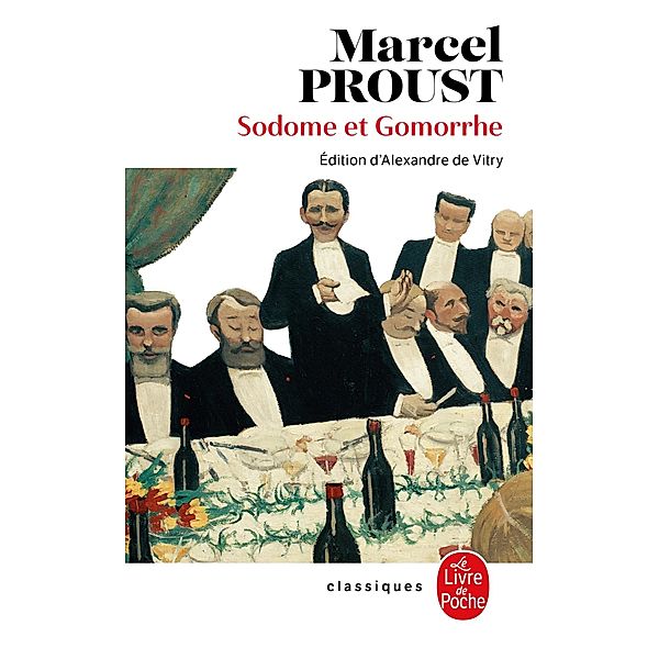 Sodome et Gomorrhe (Nouvelle édition) / A la recherche du temps perdu Bd.4, Marcel Proust