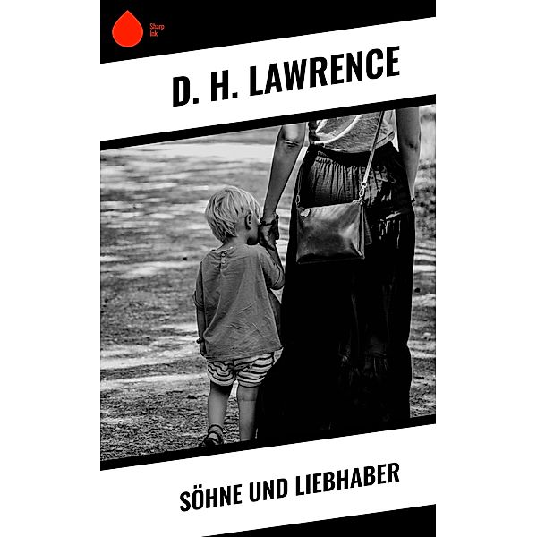 Söhne und Liebhaber, D. H. Lawrence