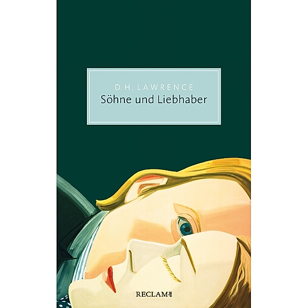 Söhne und Liebhaber. Roman / Reclam Taschenbuch, D. H. Lawrence