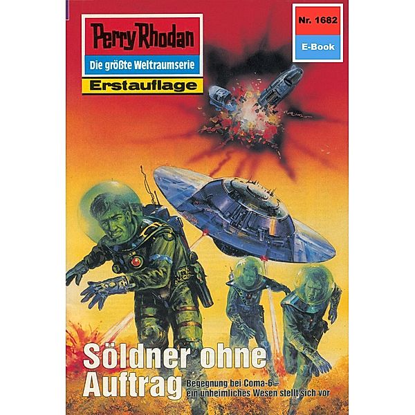 Söldner ohne Auftrag (Heftroman) / Perry Rhodan-Zyklus Die Grosse Leere Bd.1682, Peter Terrid