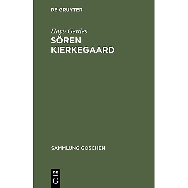 Sören Kierkegaard / Sammlung Göschen Bd.1221, Hayo Gerdes