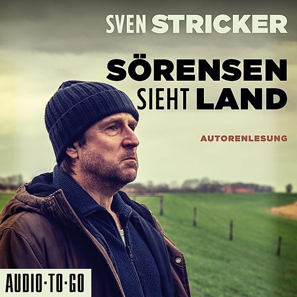 Sörensen ermittelt - 4 - Sörensen sieht Land, Sven Stricker