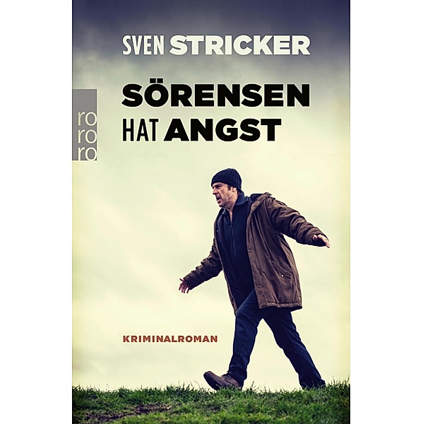Sörensen hat Angst / Sörensen Bd.1, Sven Stricker