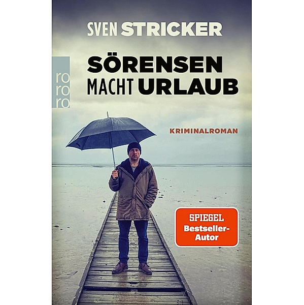 Sörensen macht Urlaub, Sven Stricker