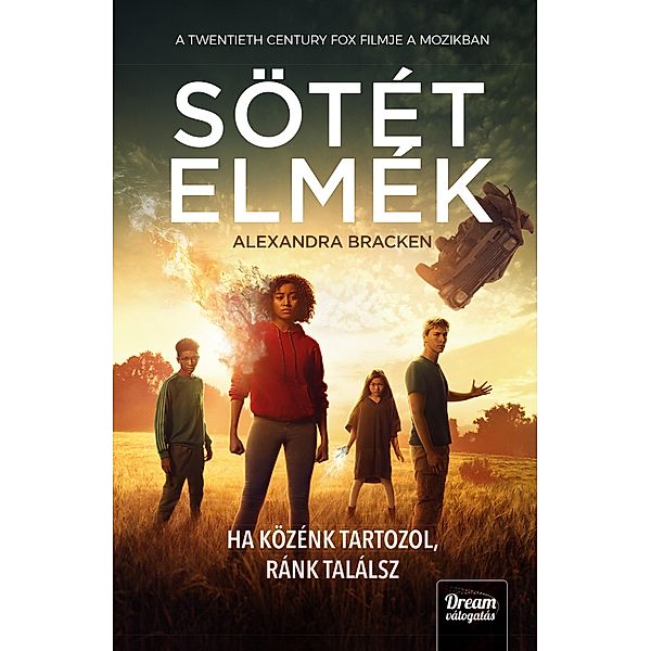 Sötét elmék / Sötét elmék-sorozat Bd.1, Alexandra Bracken