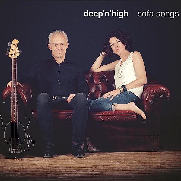 Sofa Songs, deep'n'high