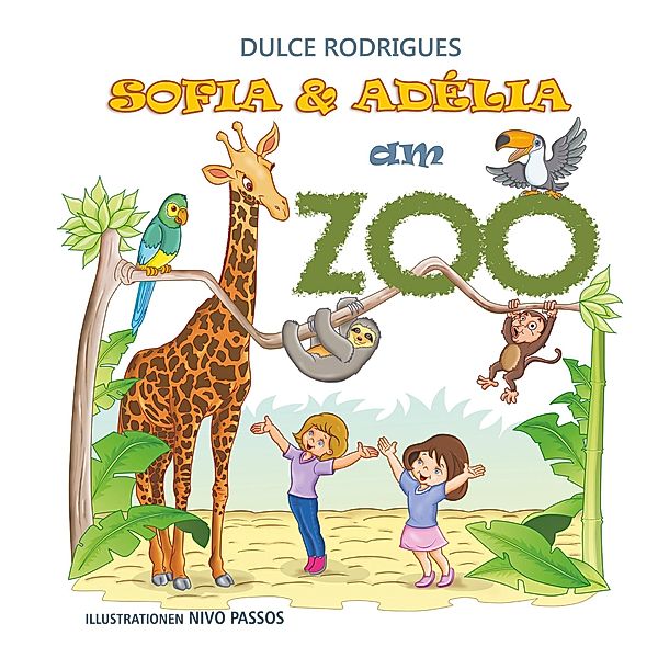 Sofia & Adélia am Zoo, Dulce Rodrigues