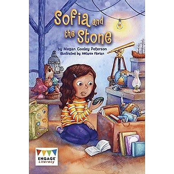 Sofia and the Stone / Raintree Publishers, Megan Cooley Peterson