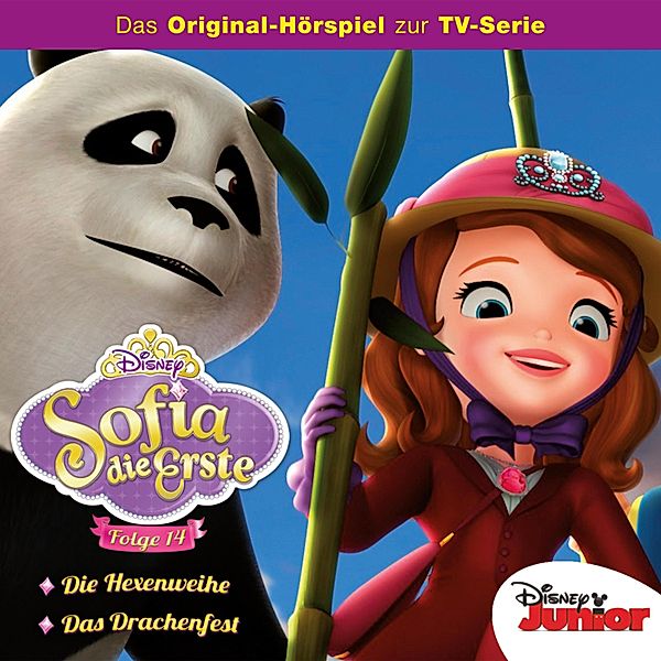 Sofia die Erste Hörspiel - 14 - 14: Die Hexenweihe / Das Drachenfest (Disney TV-Serie)