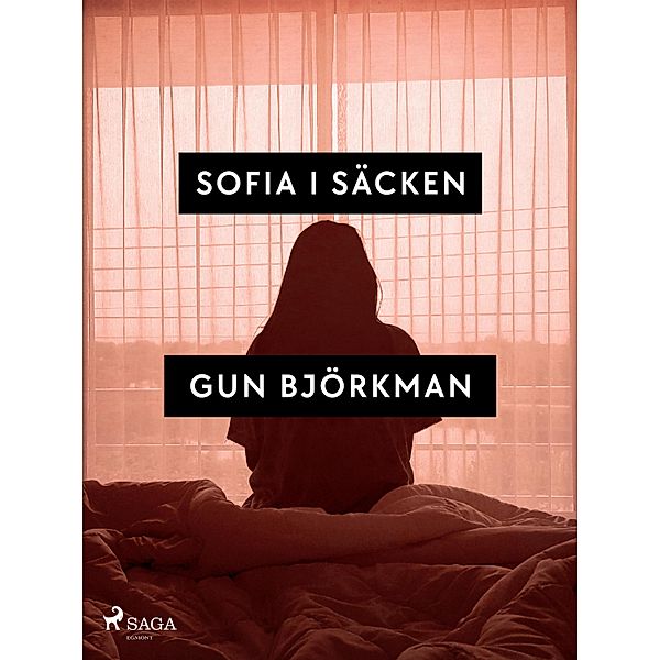 Sofia i säcken, Gun Björkman