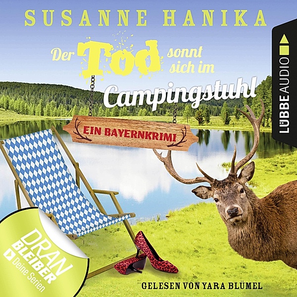 Sofia und die Hirschgrund-Morde - 2 - Der Tod sonnt sich im Campingstuhl, Susanne Hanika