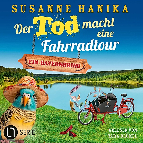Sofia und die Hirschgrund-Morde - 22 - Der Tod macht eine Fahrradtour, Susanne Hanika