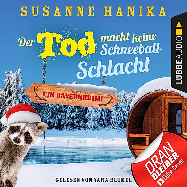 Sofia und die Hirschgrund-Morde - 4 - Der Tod macht keine Schneeballschlacht, Susanne Hanika