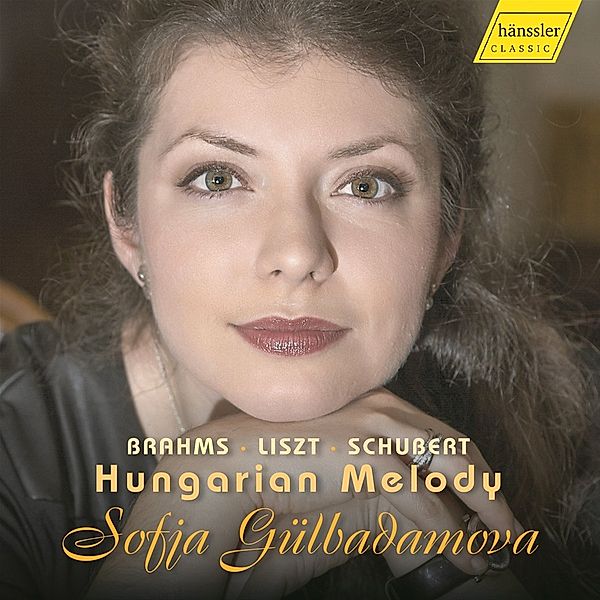 Sofja Gülbadamova Plays Brahms,Liszt,Schubert, Sofja Gülbadamova