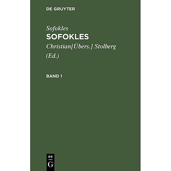 Sofokles: Sofokles. Band 1, Sofokles