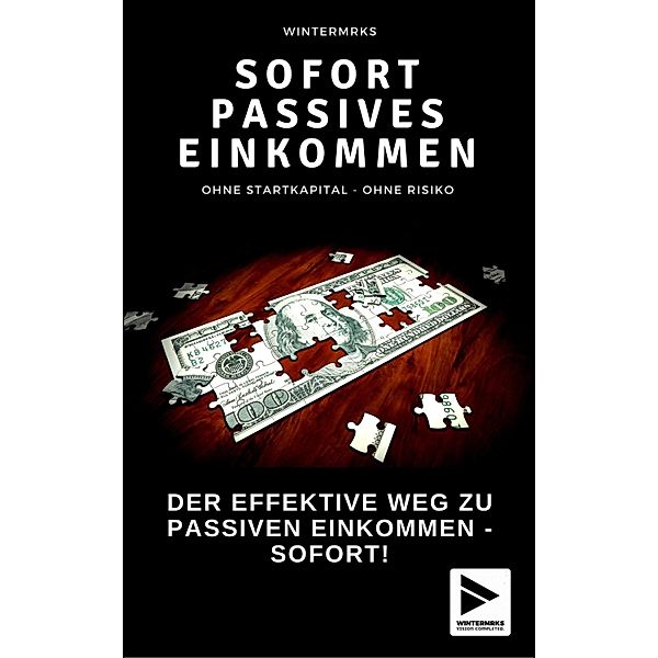 Sofort Passives Einkommen, Markus Winter