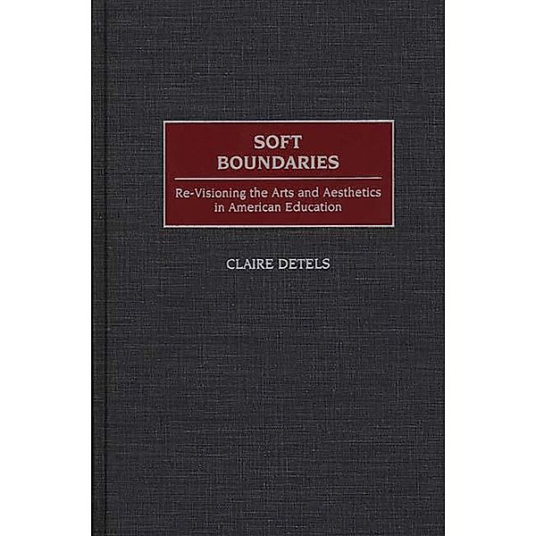 Soft Boundaries, Claire Detels
