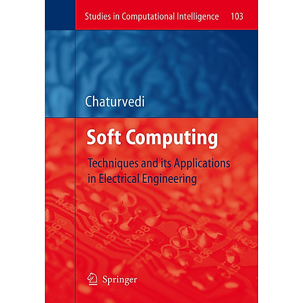 Soft Computing, Devendra K. Chaturvedi