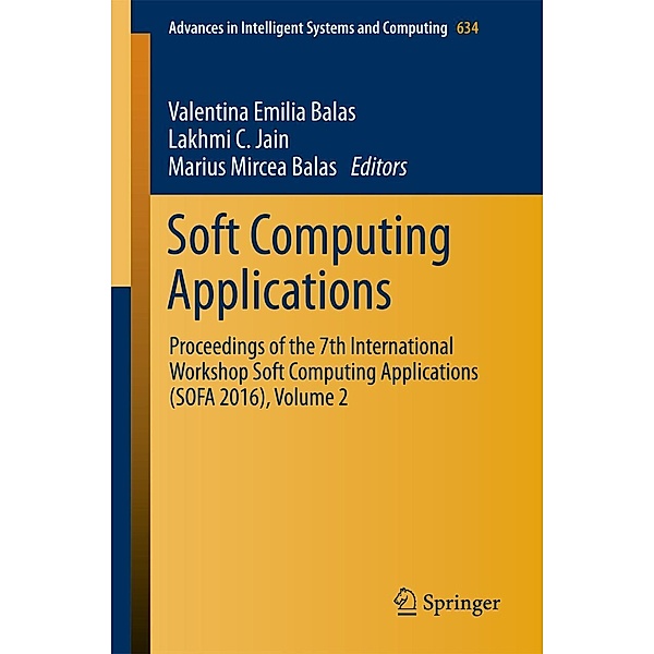 Soft Computing Applications / Advances in Intelligent Systems and Computing Bd.634