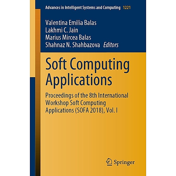Soft Computing Applications / Advances in Intelligent Systems and Computing Bd.1221